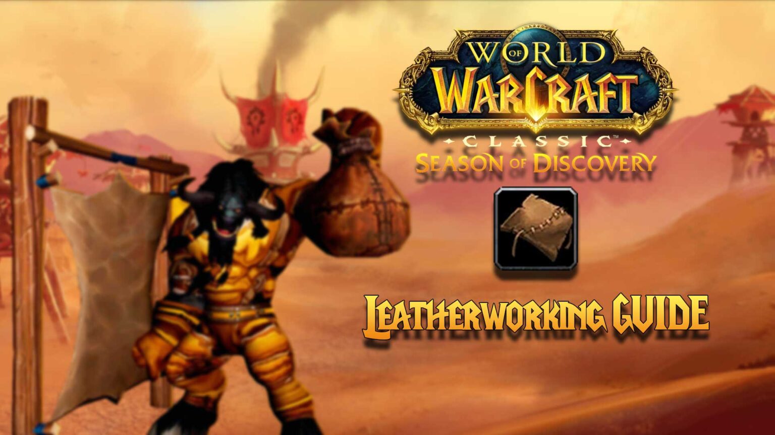 WoW Classic SoD Leatherworking Guide